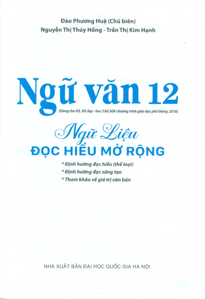 NGỮ VĂN 12 - NGỮ LIỆU ĐỌC HIỂU MỞ RỘNG (Dùng cho học sinh, Giáo viên dạy - học 3 bộ SGK Chương trình GDPT 2018)